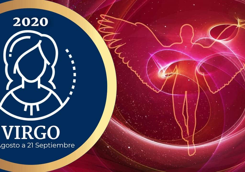 Pronóstico Arcángeles Año 2020 Signo Virgo por Liliana Zúñiga